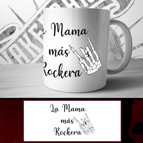 Taza Dia de la Madre 3 |La Mama más Rockera